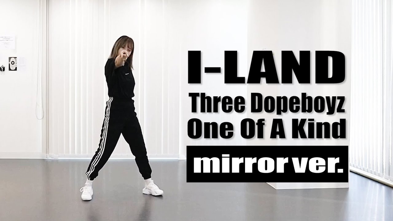 ［KPOP］I-LAND - Three Dopeboyz & One Of A Kind｜cover dance
