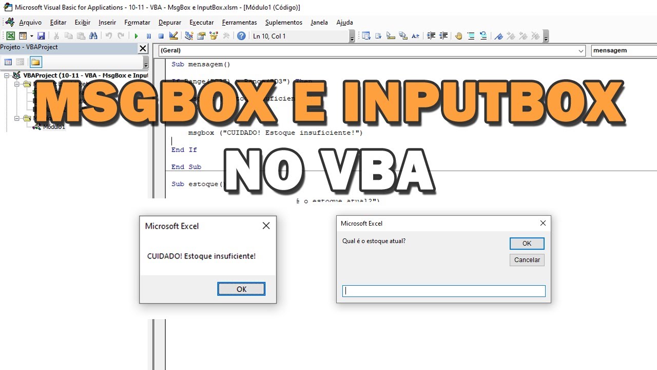 MsgBox e InputBox no VBA para INTERAGIR com o USUÁRIO