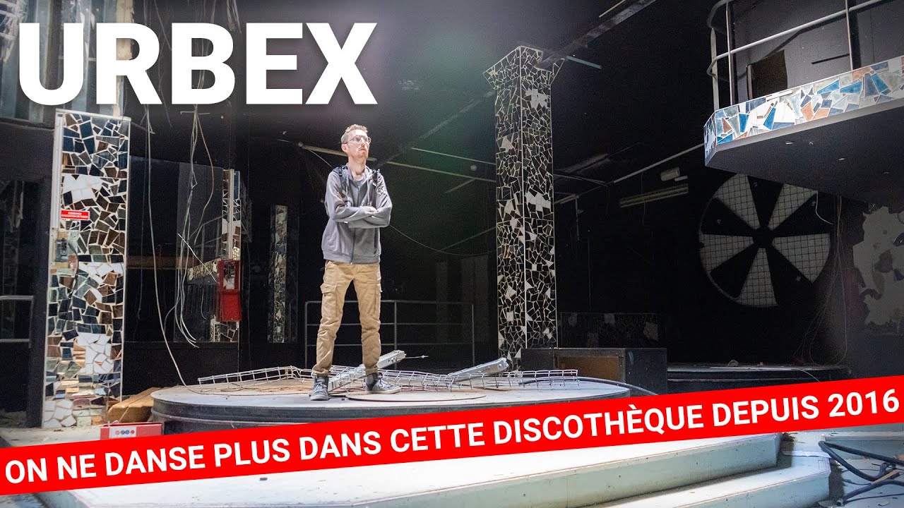 URBEX : Une ancienne discothèque fermée en 2016