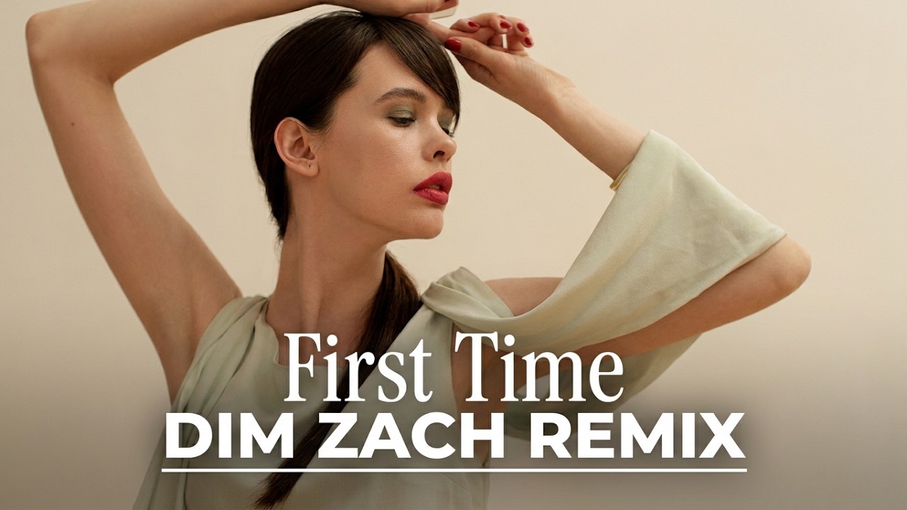 Jaques Le Noir - First Time (Dim Zach Remix)