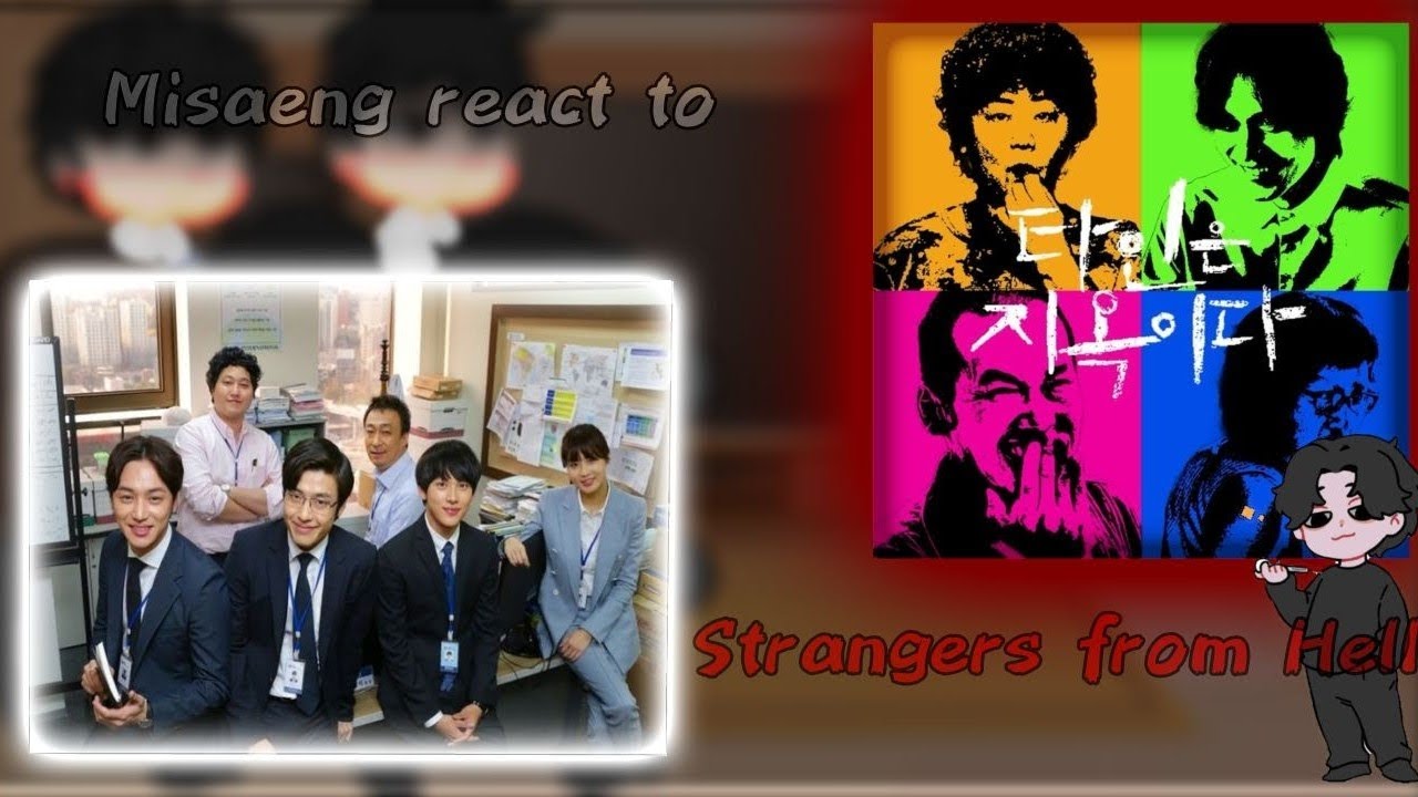 Misaeng react to Strangers from Hell. put on 0.5x speed. My au. 1/2.