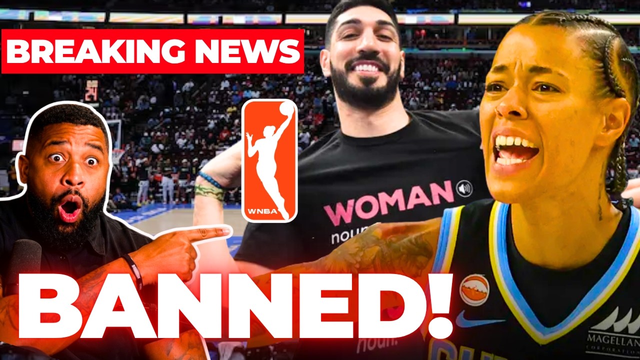 WNBA PANICS After Enes Kanter Freedom BAN BACKFIRES!