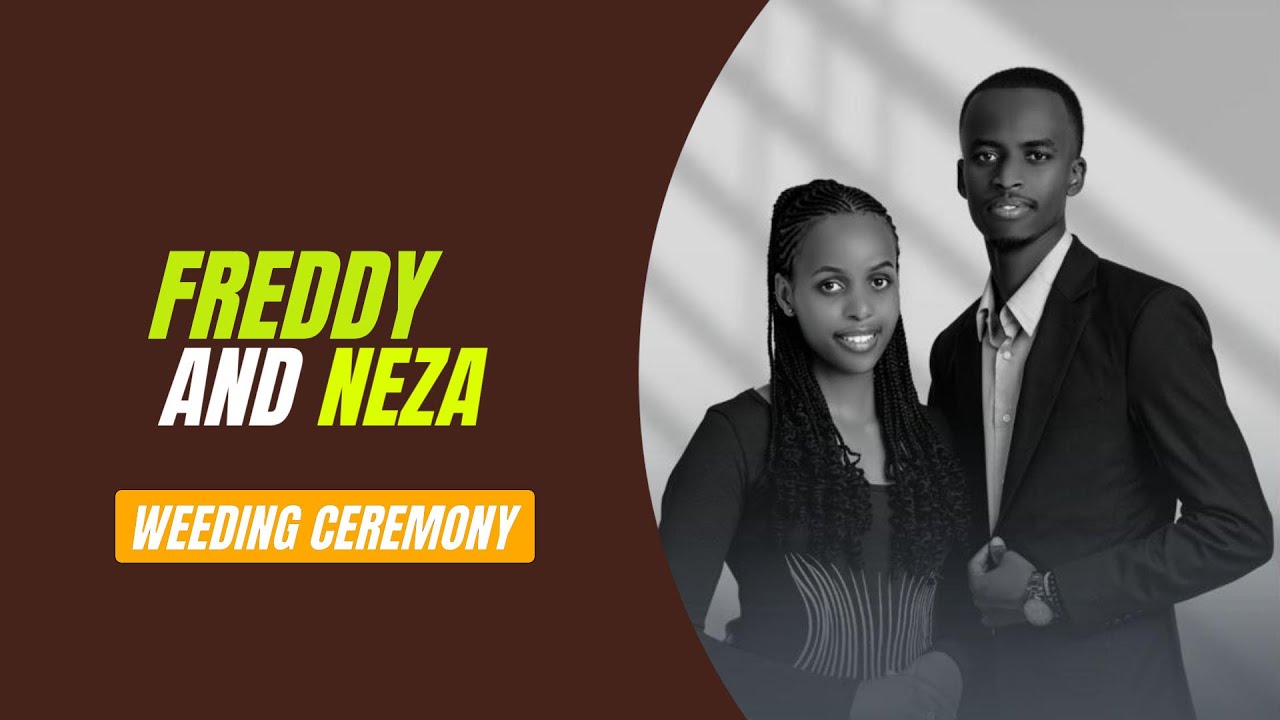 🔴LIVE// UBUKWE BWA FREDDY NA NEZA 14.06.2025