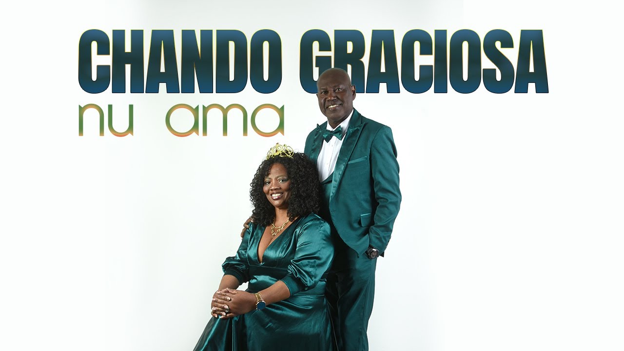 Chando Graciosa  - Nu ama