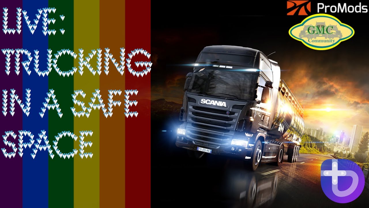 🚚 ETS2 1.57 LIVE | Safe Space Trucking – Real Talk on Politics, Tech & LGBTQ+ Life about 1 hour live
