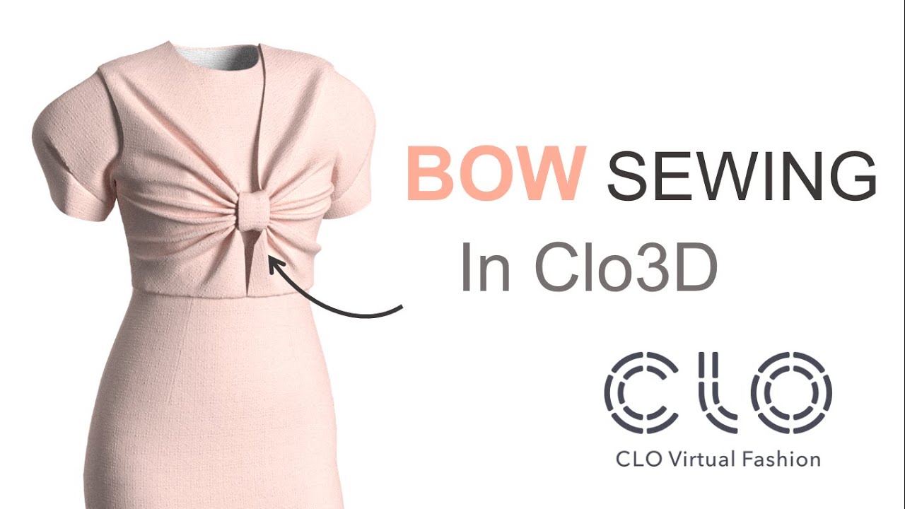 How to sew a bow|Ổn định vật liệu khi may nơ trong Clo3D