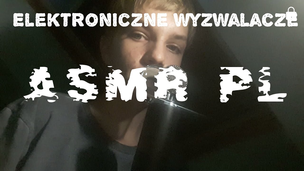 Elektroniczne wyzwalacze - ASMR PL