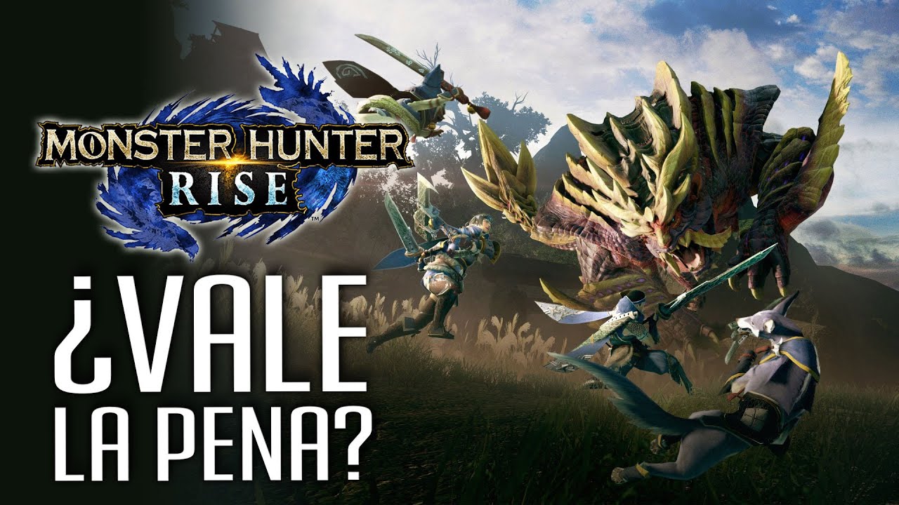 Monster Hunter Rise: ¿Vale la pena?