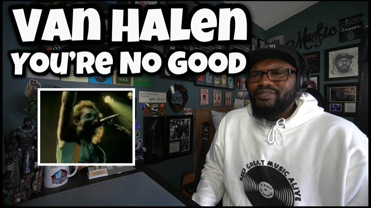 Van Halen — You’re No Good | РЕАКЦИЯ