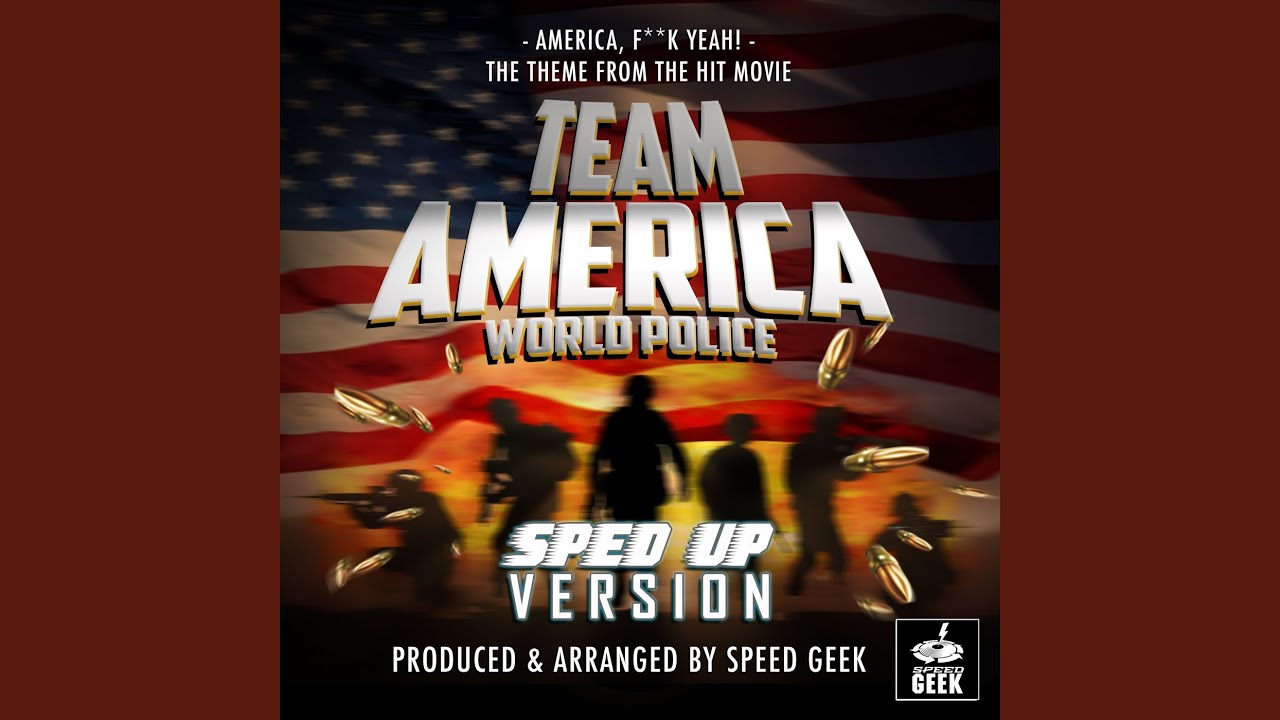 America, Fuck Yeah! (From 