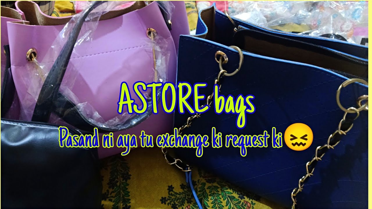 ASTORE bags review | exchange ka bola tu kya hua 🙄 | Rabia Zubair
