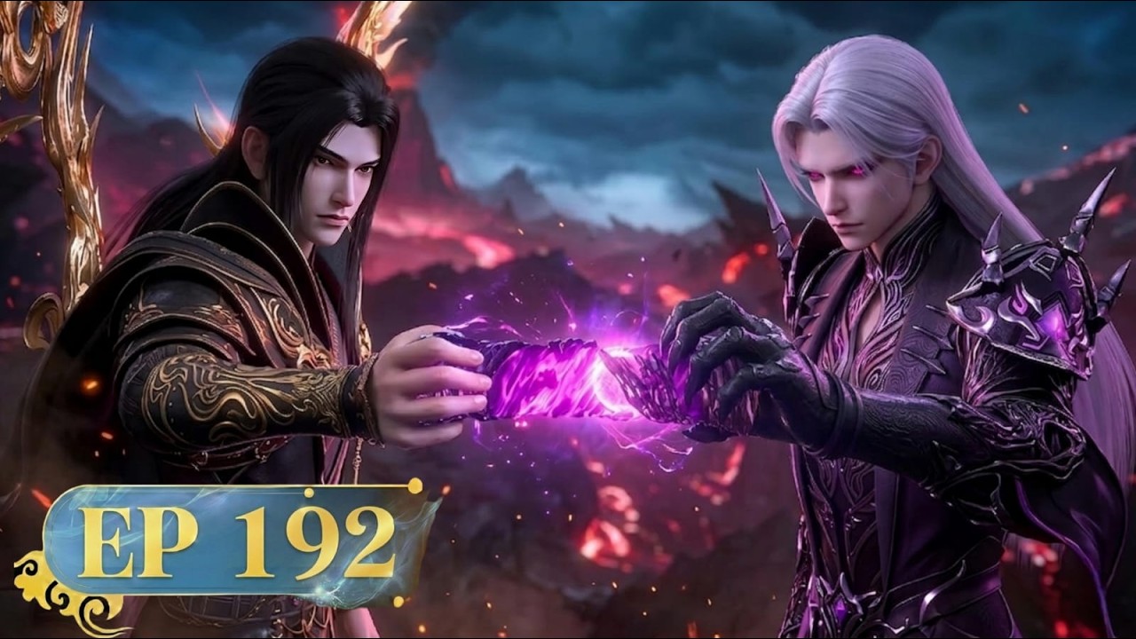 BTTH Ep 192 | Xiao Yan Possessed by Purifying Demonic Lotus Saint ? Demon Flame Battle Explodes