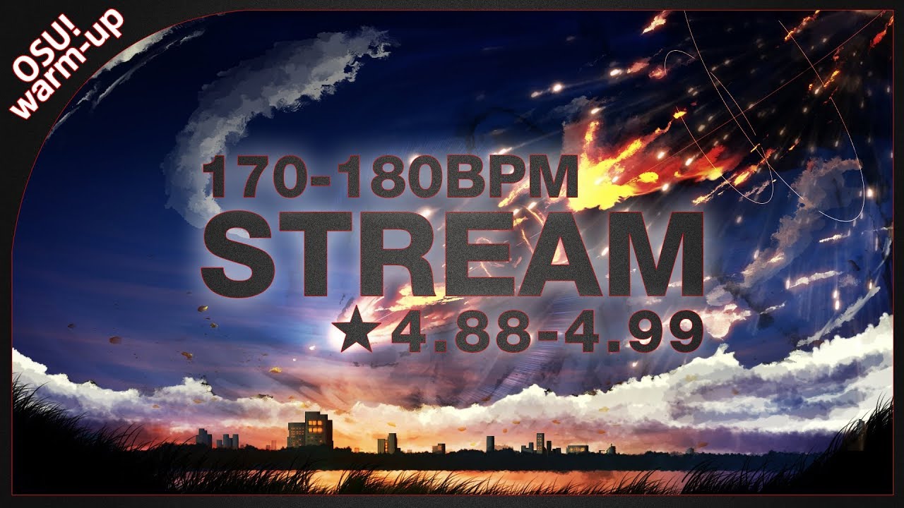 Osu! 10 stream maps [170-180BPM] #7