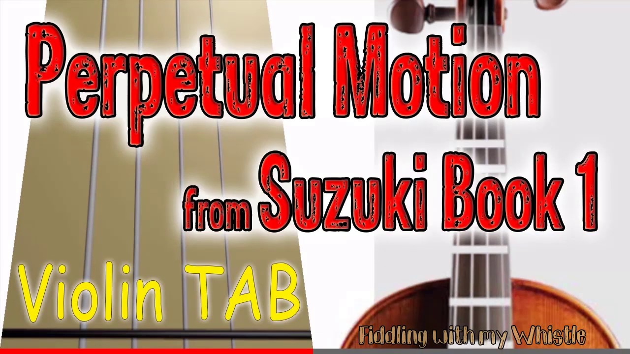 Perpetual Motion - Suzuki Book 1 - Violin - Play Along Tab Tutorial