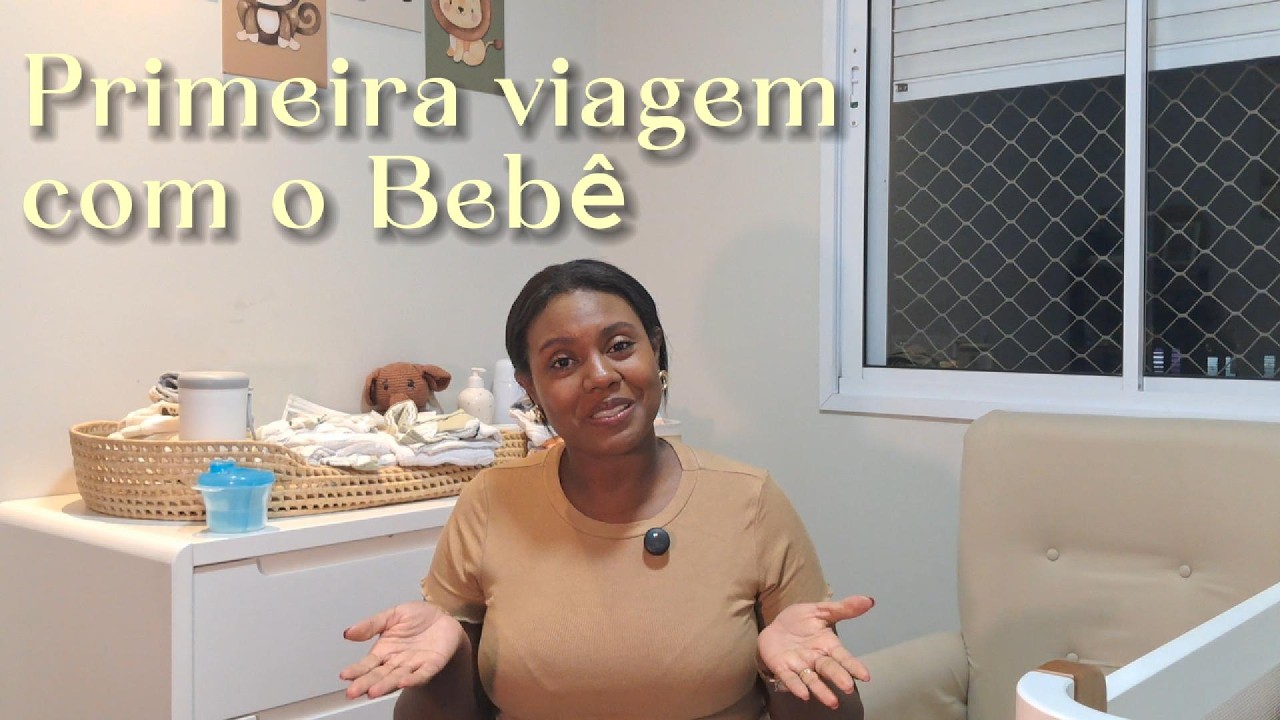 Roteiro – Primeira viagem com bebê (lista do que levar)