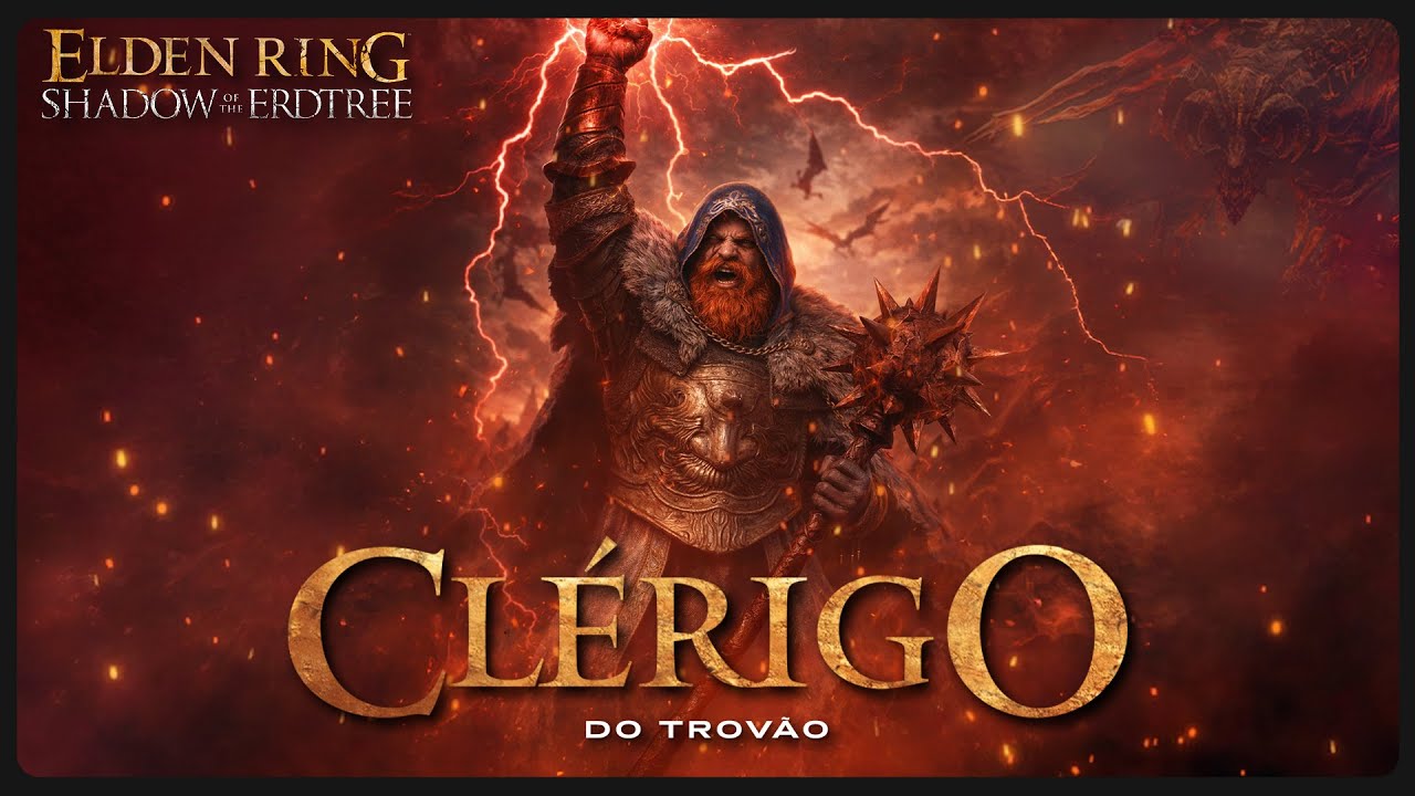 BUILD DO CLÉRIGO DO TROVÃO | SHADOW OF THE ERDTREE | pt.2