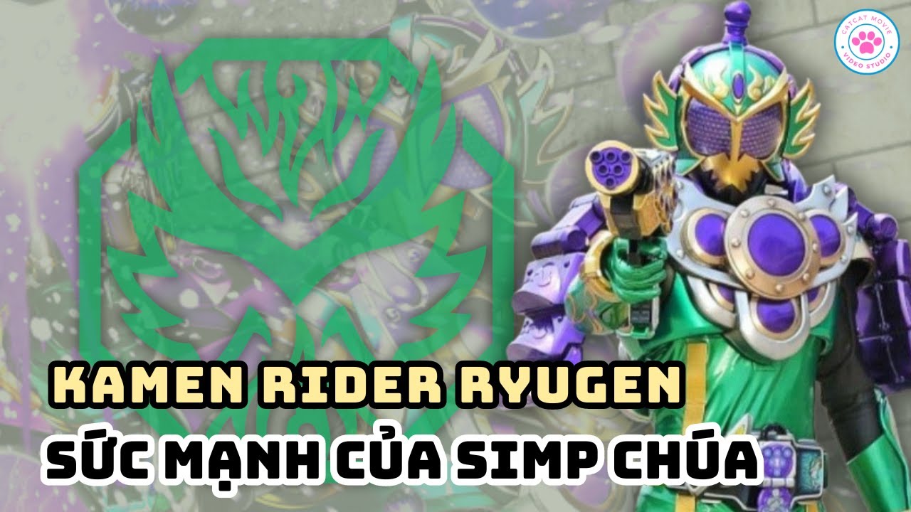 Hồ Sơ Rider | Kamen Rider/Armor Rider Ryugen | Simp Chúa