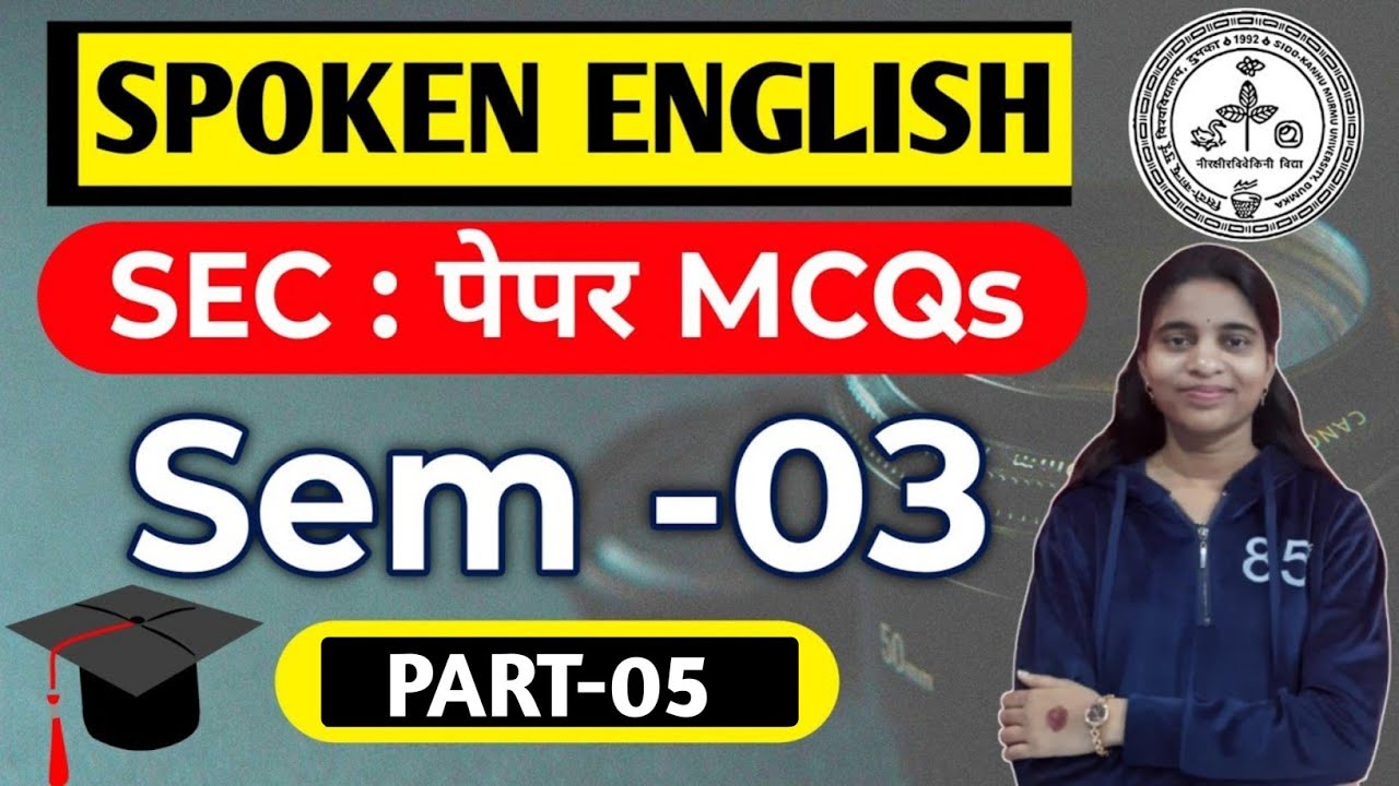 #sec spoken English semester 3 skmu dumka #skmu dumka sec spoken English #sec 3 spoken English 