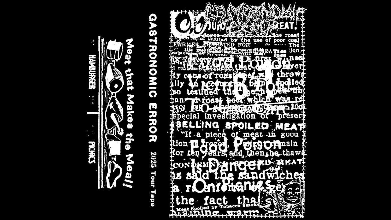 GASTRONOMIC ERROR / 2025 Tour Tape [Noisecore]