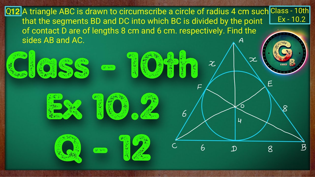Class - 10 Ex - 10.2 Q12 Maths (Cirlces) NCERT CBSE