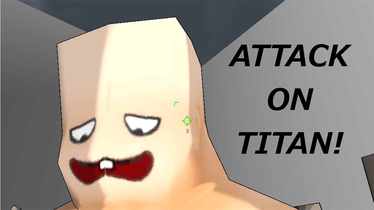 Attack On Titan The Game Funny Moments! Awesome Game!