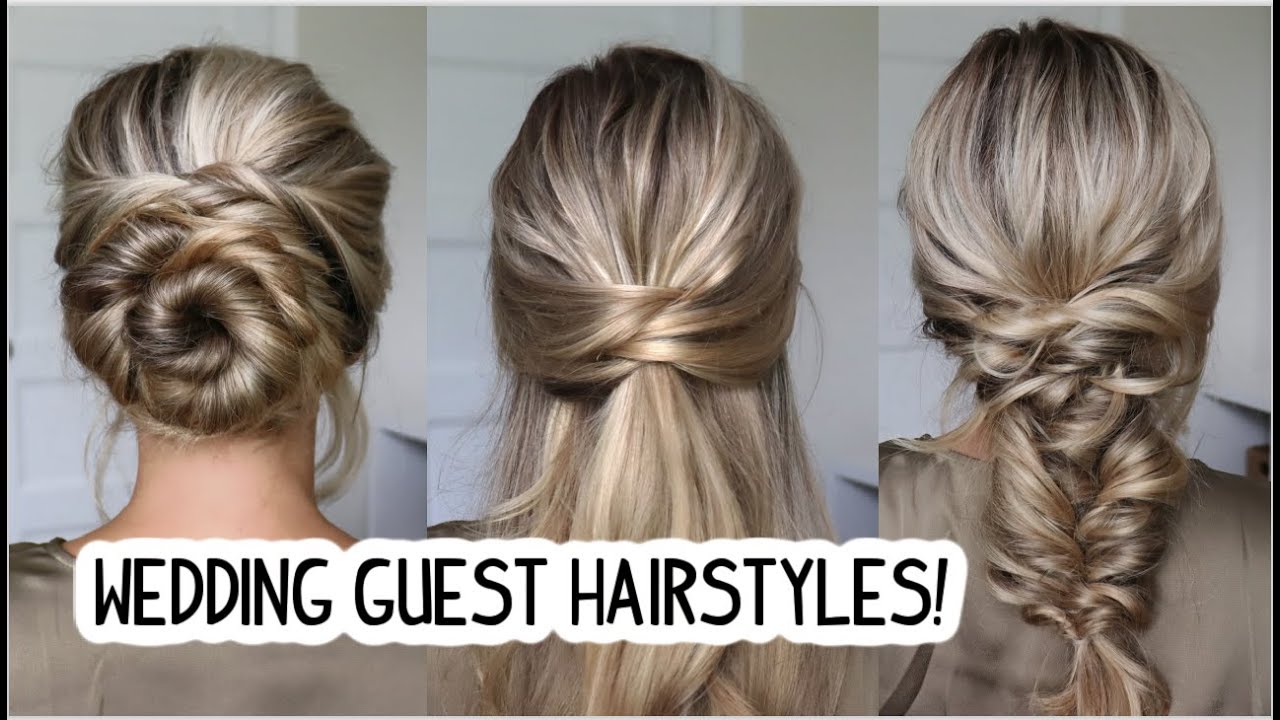 WEDDING GUEST HAIRSTYLES! UPDO, HALF UP, TOPSY TAIL!