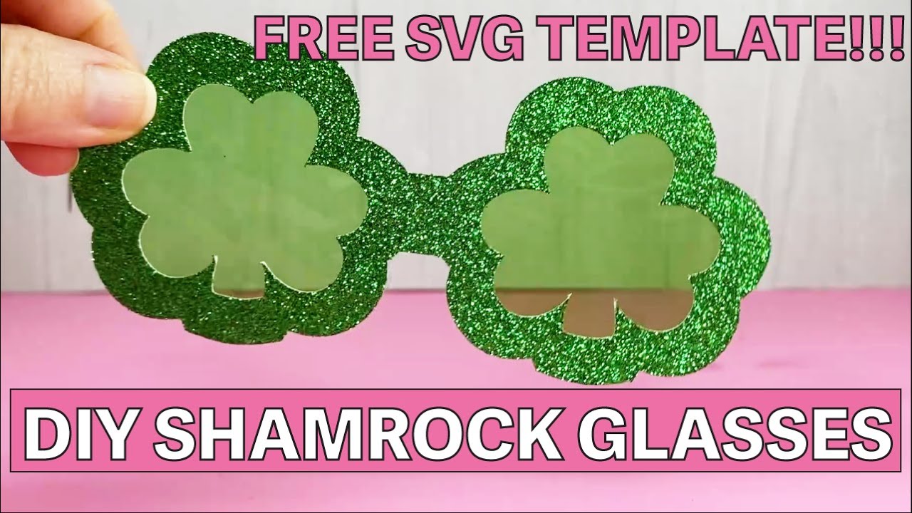 DIY St. Patrick's Day Shamrock Glasses Cricut Tutorial: FREE SVG TEMPLATE ☘️