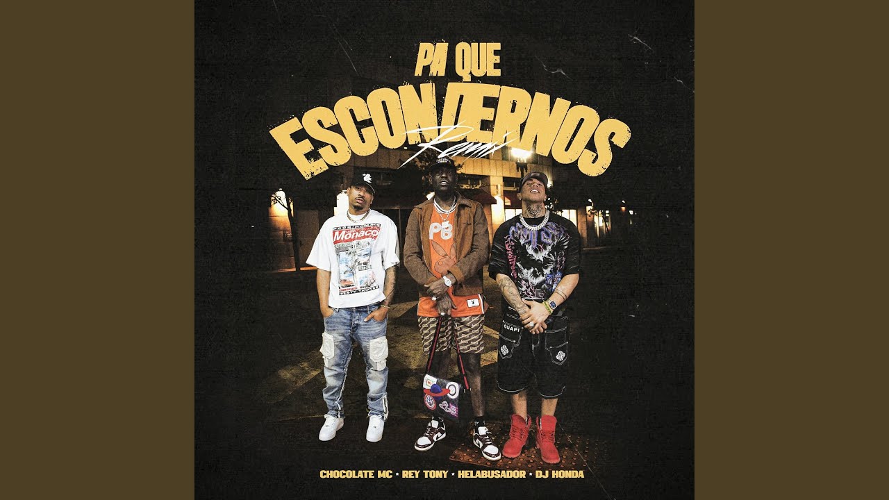 Pa Que Escondernos (Remix)
