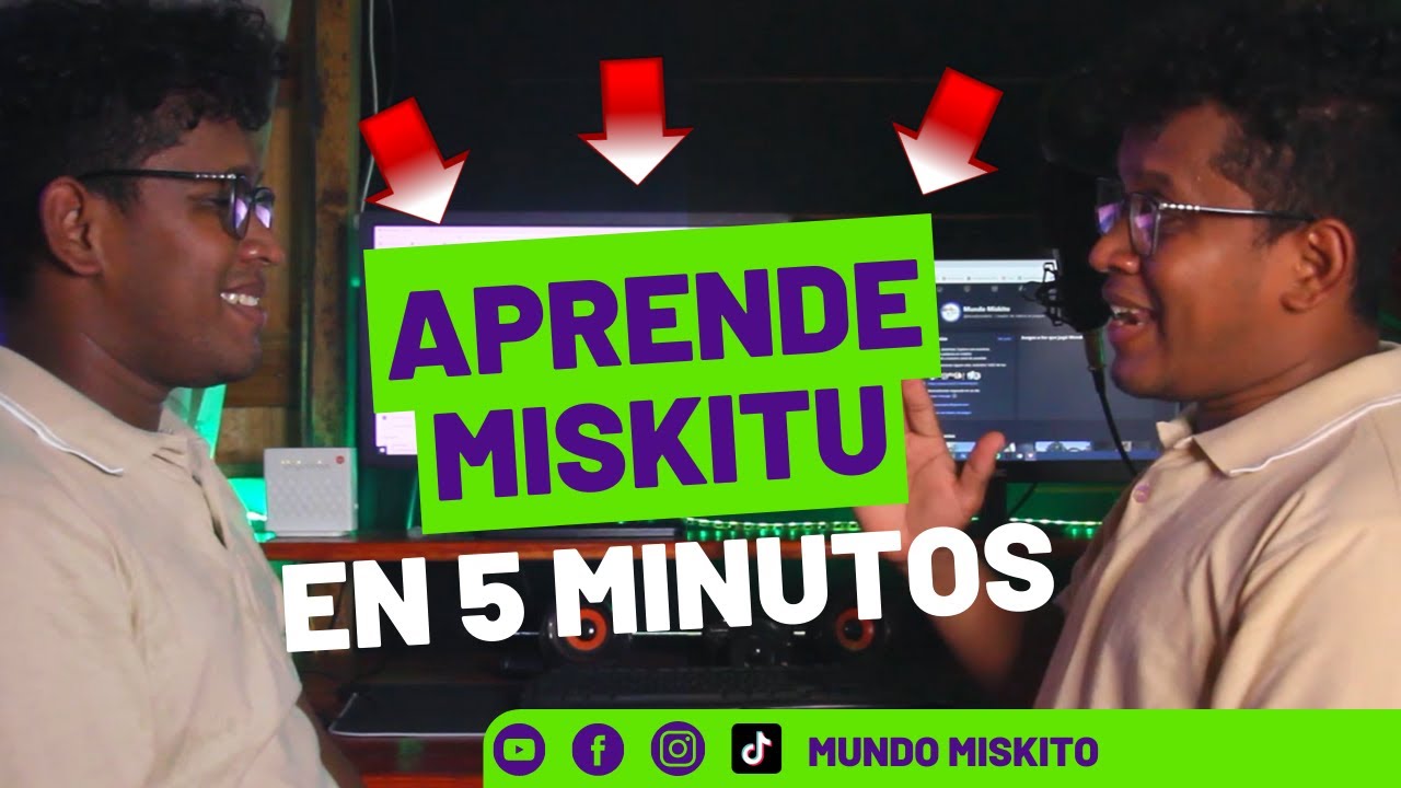 Aprende Miskitu en 5 minutos