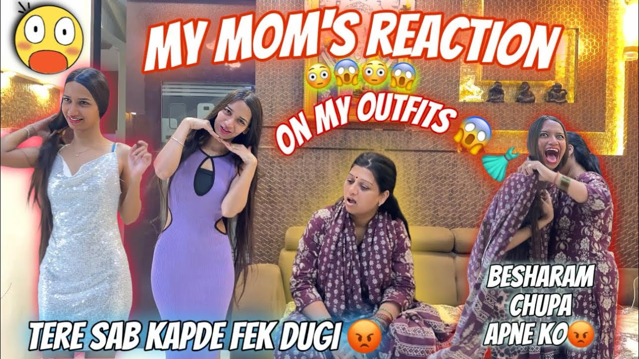 My strict Mom’s Reaction On My Backless Outfits 😱| Tere sab kapde fek dugi😡besharam😒| Aarti vlogs |