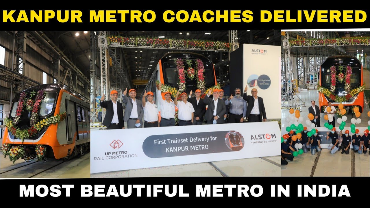 Kanpur Metro Coaches Delivered | Most Beautiful Metro Train In India