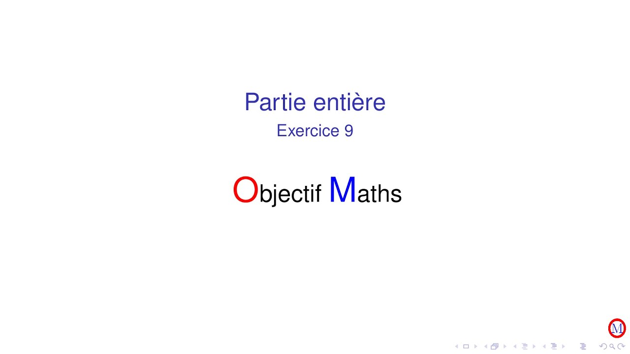 Partie entière exercice 9
