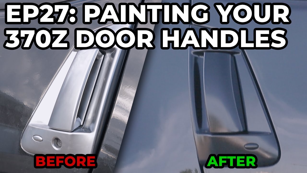 REMOVING & PAINTING a Nissan 370z Door Handle