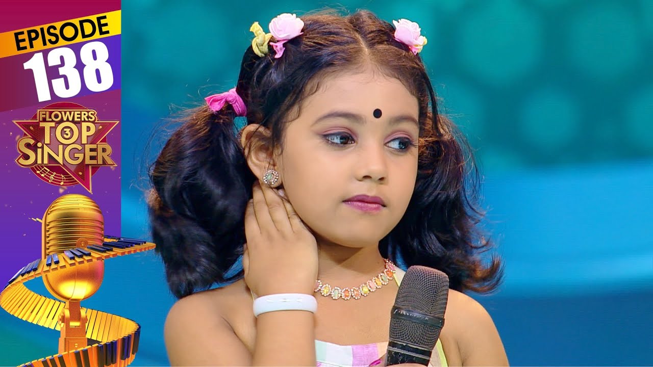 Flowers Top Singer 3 | Musical Reality Show | EP# 138