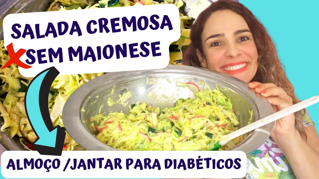Salada Cremosa Sem Maionese | Opção De Almoço E Jantar Para Diabéticos