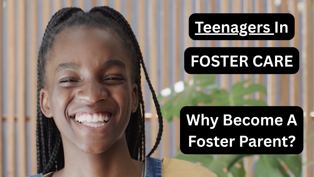 Foster Care For Teenagers- Why Become A Foster Parent?