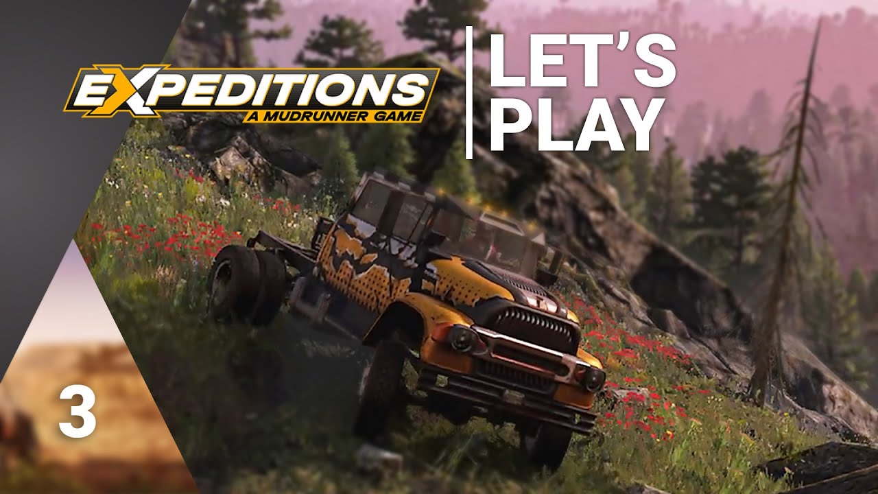 Expeditions | A Mudrunner Game | 003 | Auch sehr schön hier.
