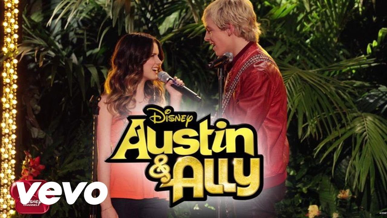 Ross Lynch, Ally Dawson - You Can Come To Me (from Austin & Ally) - Ross Lynch, Laura Marano