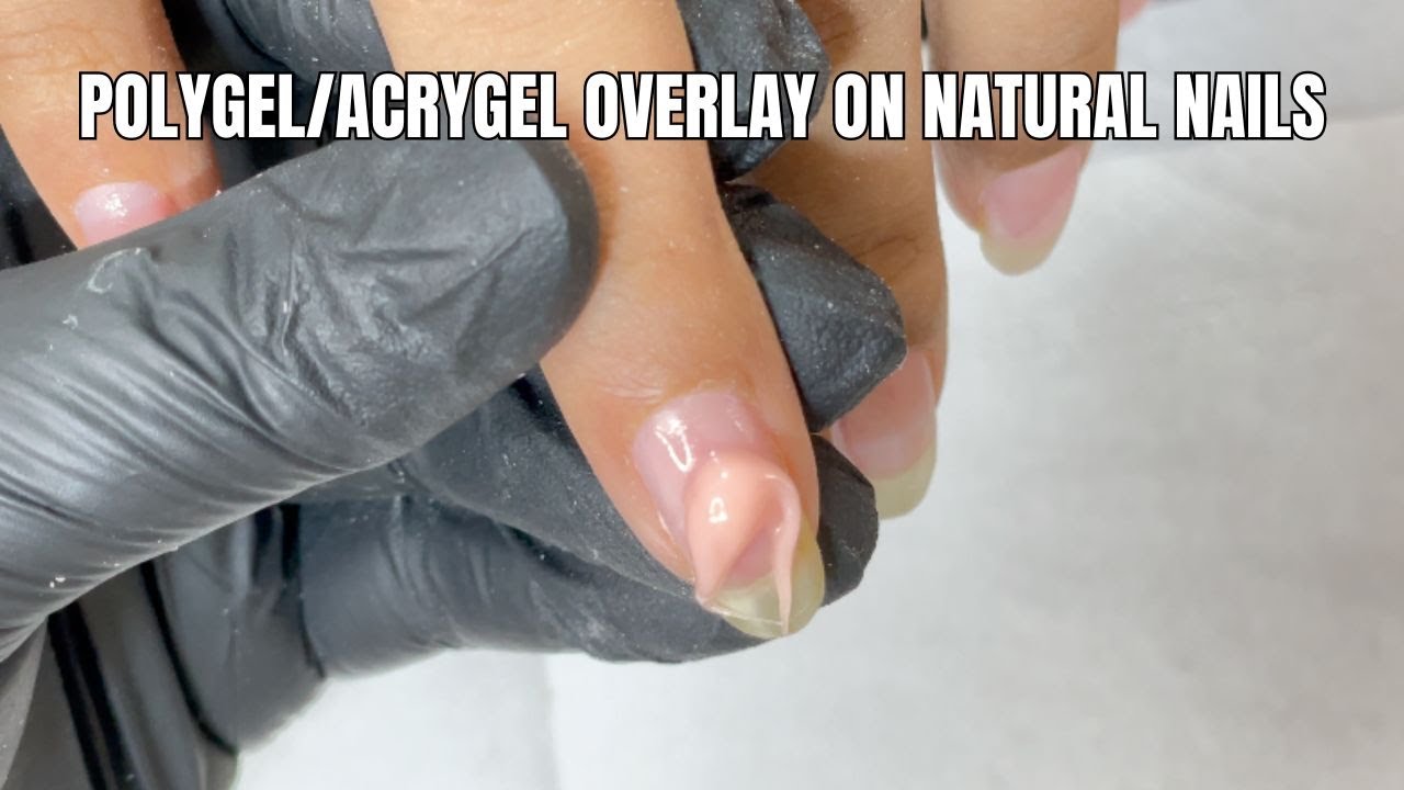POLYGEL/ACRYGEL Overlay | How to do Gel Overlay on natural nails | Nailart