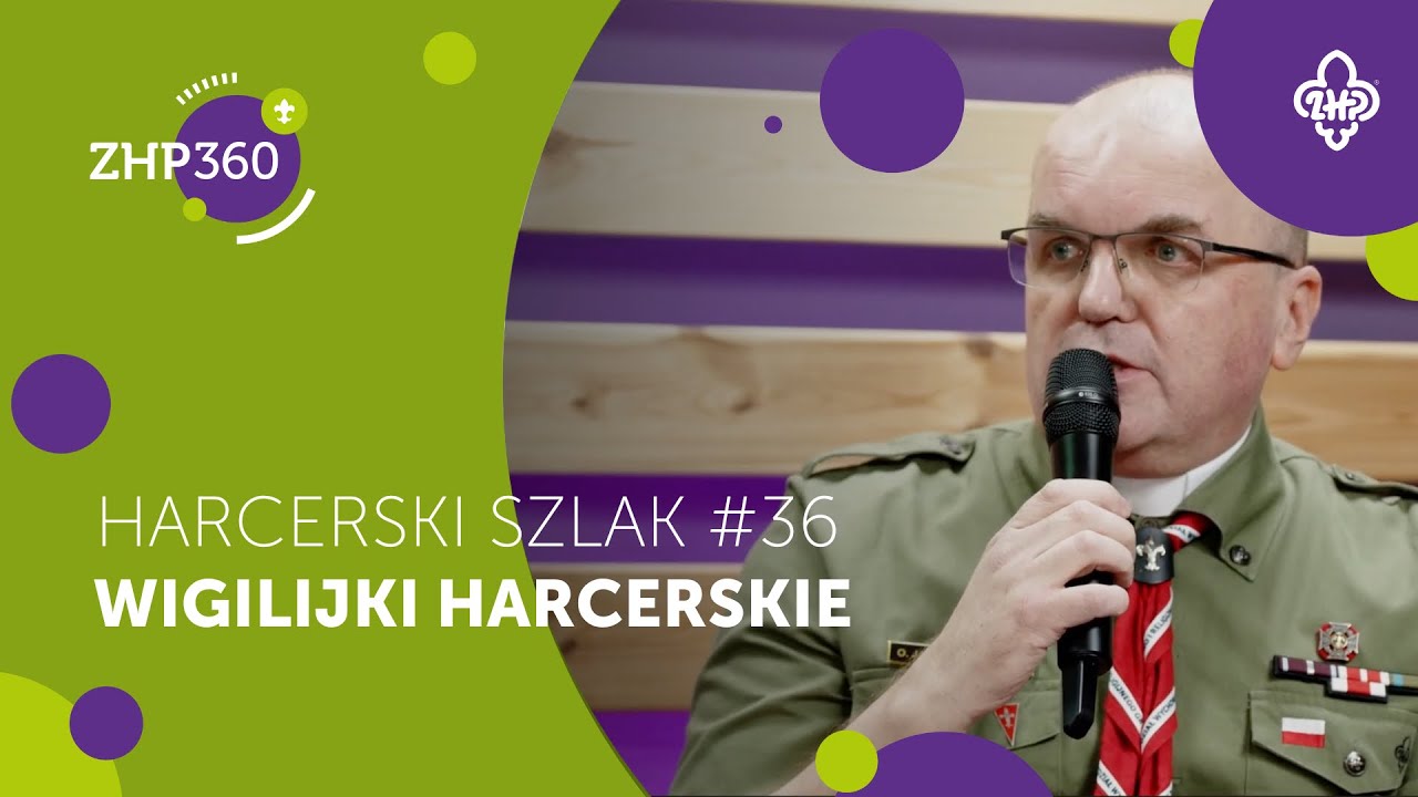 Wigilijki Harcerskiej | Harcerski Szlak #36 