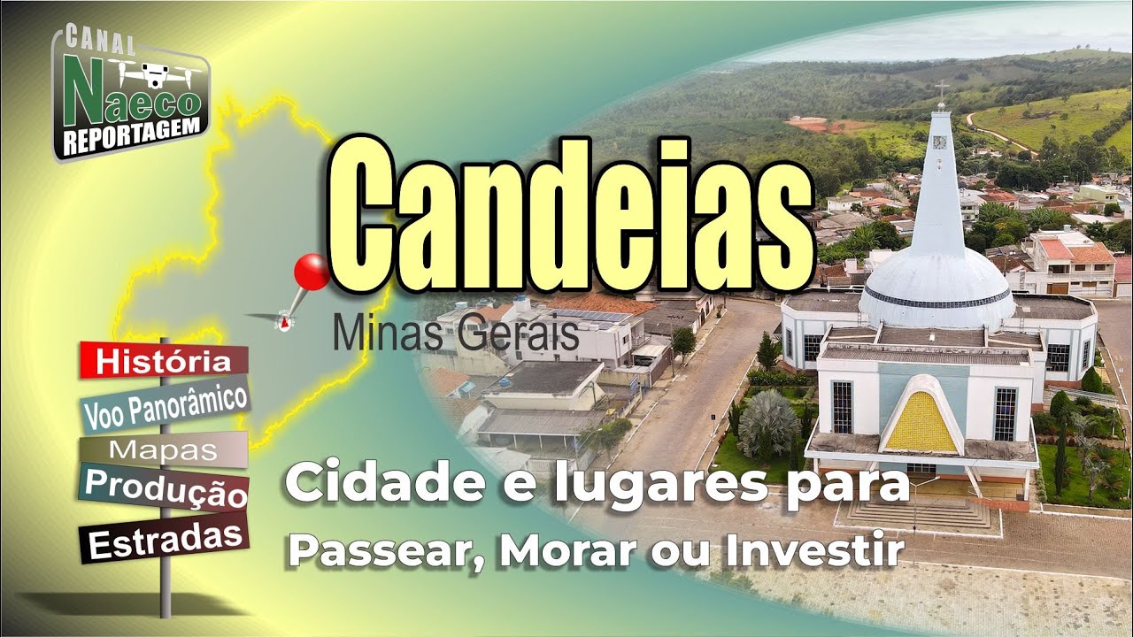 Candeias, MG – Cidade para passear, morar e investir.