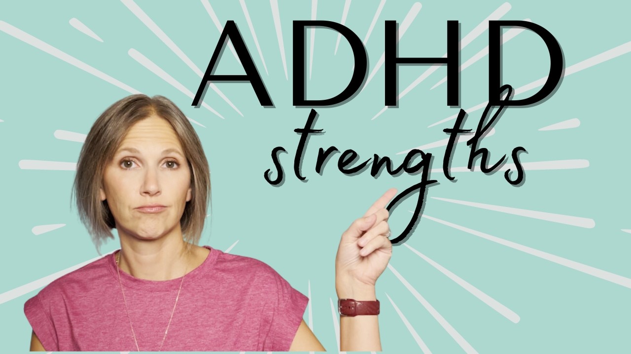 5 ADHD traits I LOVE
