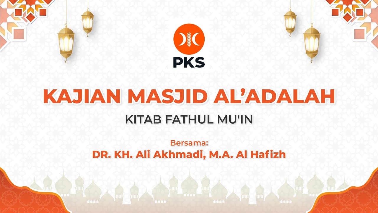 [LIVE] KAJIAN RUTIN KITAB KUNING FATHUL MU'IN, RABU BA'DA DZUHUR BERSAMA KH. ALI AKHMADI, Lc, MA