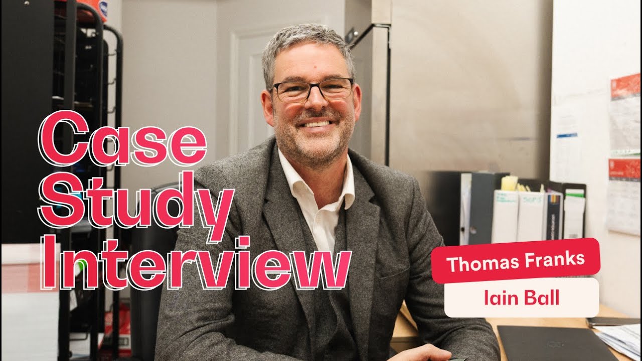 [Case Study Interview] Iain Ball, Senior Operations Manager at Thomas Franks