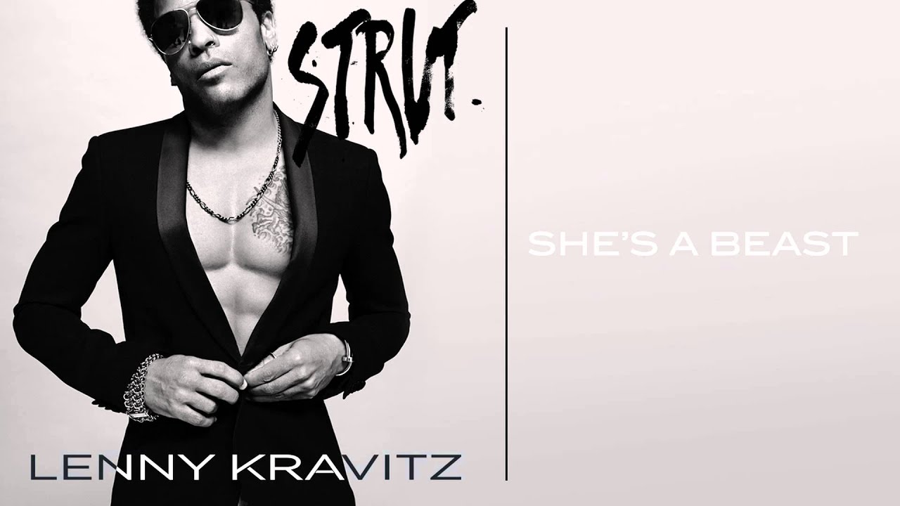 Lenny Kravitz - She's A Beast (Official Audio)
