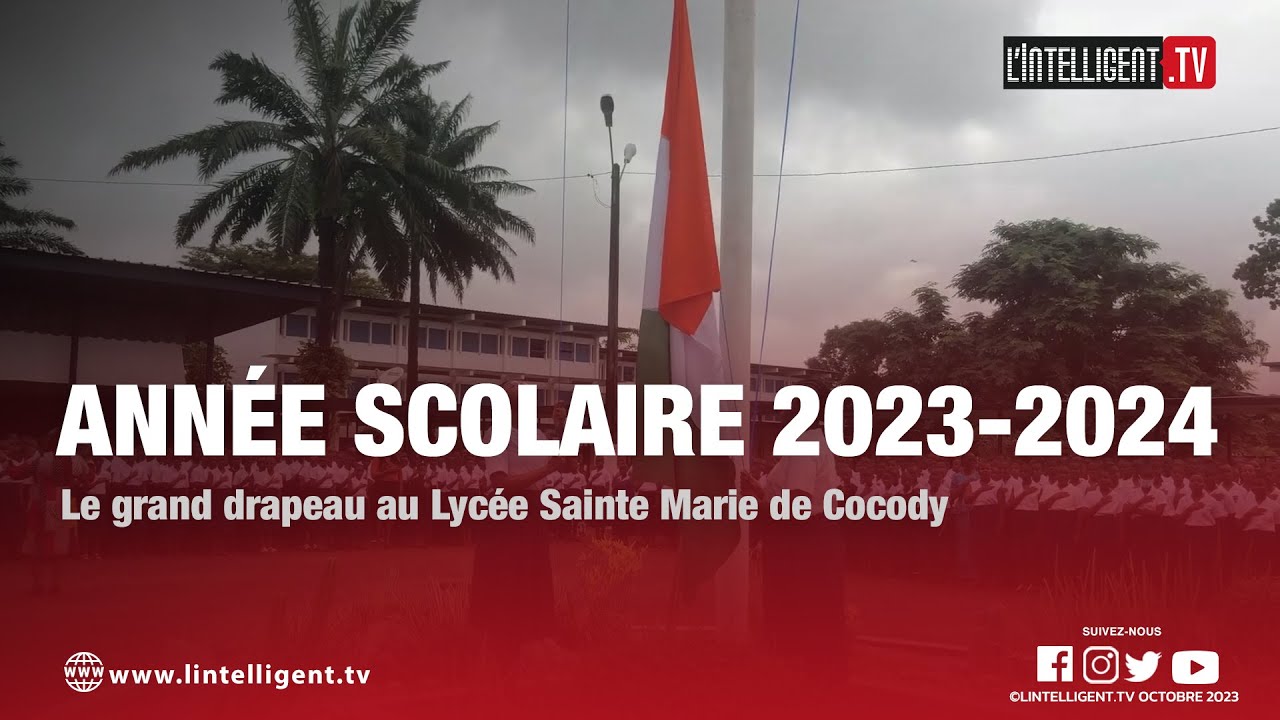 Année scolaire 2023-2024 : le grand drapeau au Lycée Sainte Marie de Cocody