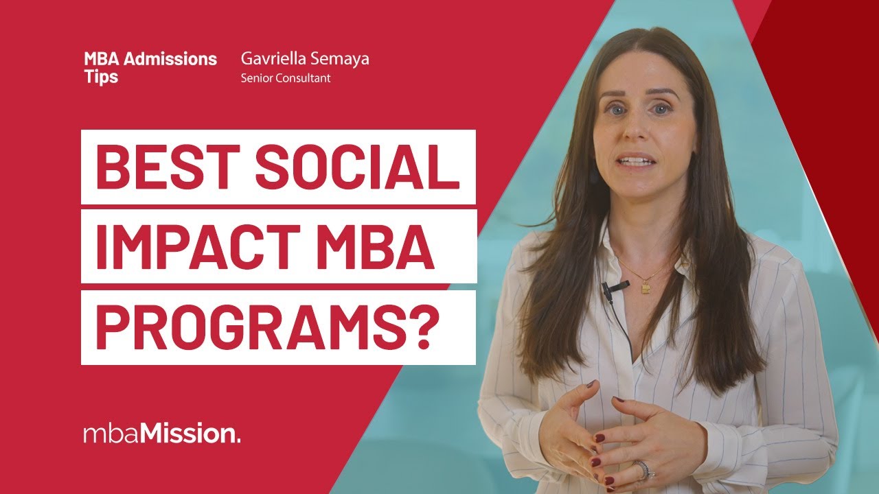 Best MBA Programs for Social Impact