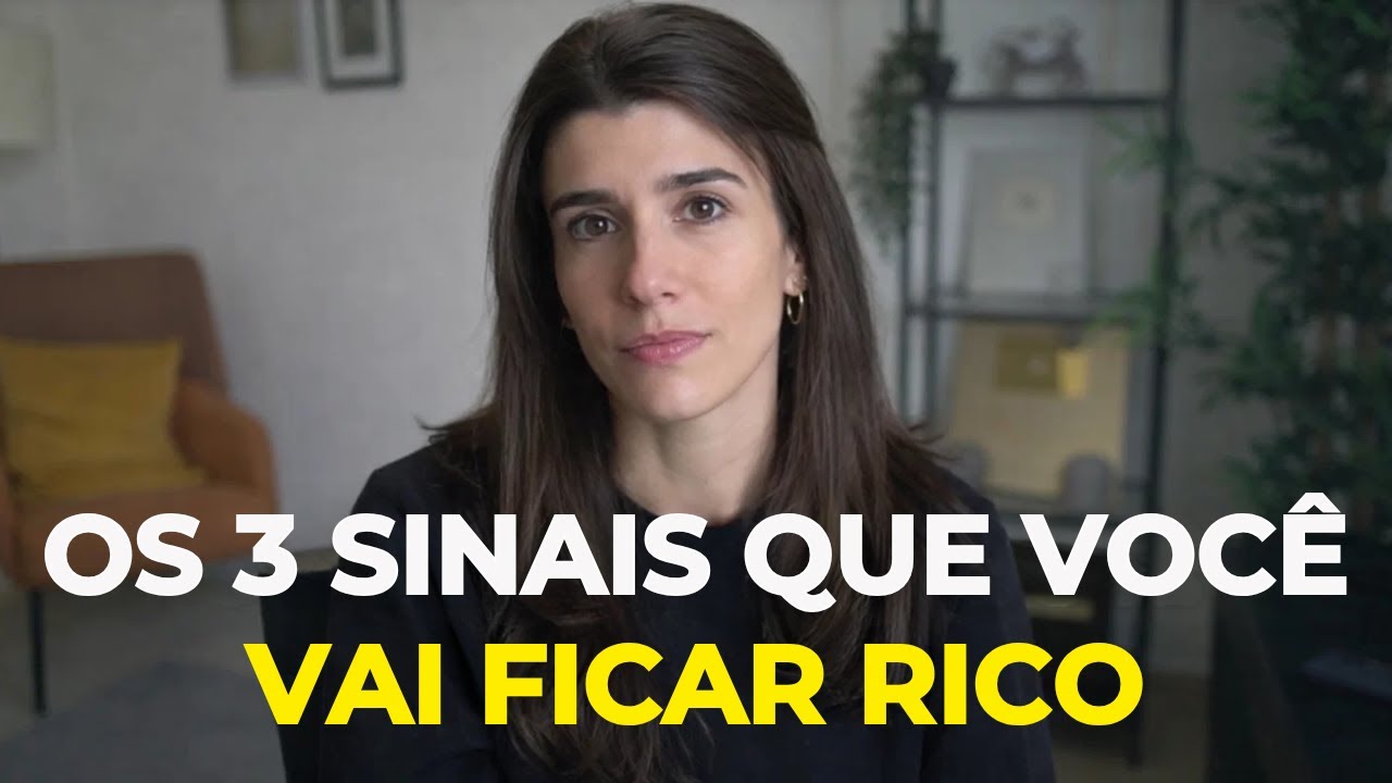 Os 3 sinais de que você vai ficar rico (mesmo que não pareça agora)