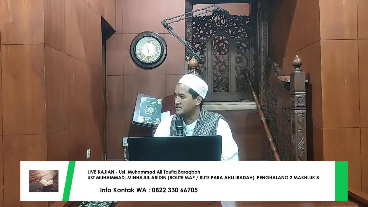 UST MUHAMMAD: MINHAJUL ABIDIN (ROUTE MAP / RUTE PARA AHLI IBADAH): PENGHALANG 2 MAKHLUK 7