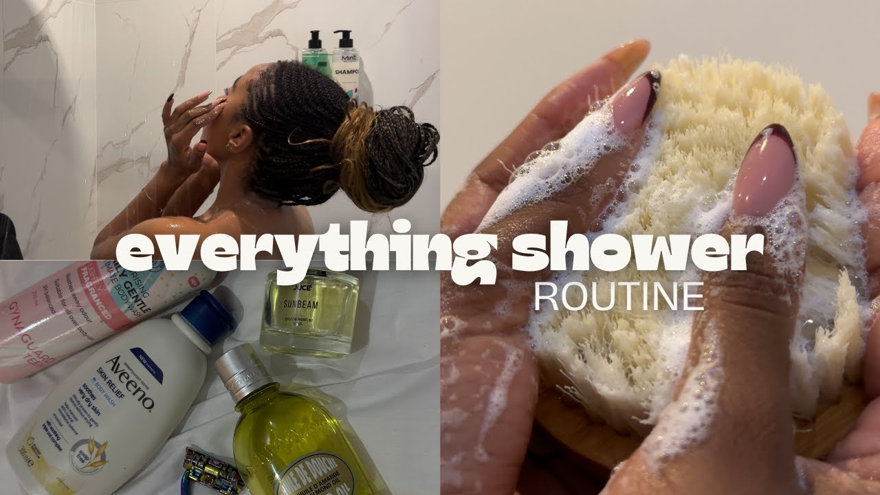 EVERYTHING SHOWER ROUTINE | bodycare essentials, shaving & skincare